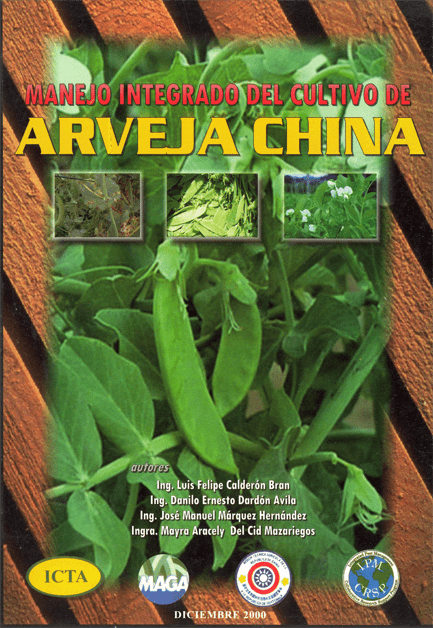 Manejo integrado del cultivo de Arveja china
